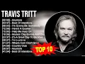 Download Lagu Best of T r a v i s T r i t t Country Songs 📀 80s 90s Greatest Hits
