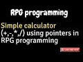 Simple calculator using pointers in RPG AS400
