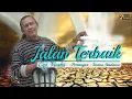 Download Lagu Imron Sadewo - Jalan Terbaik (Official Music Video)