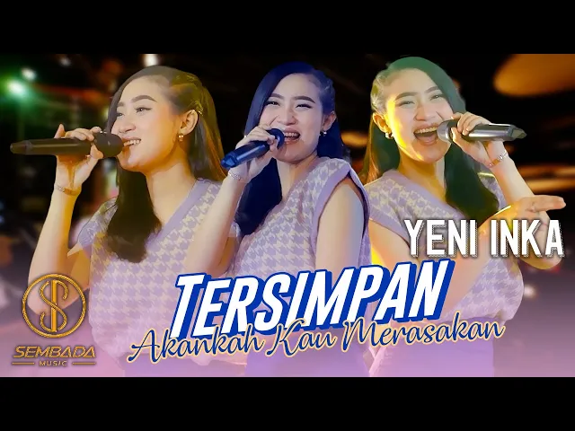 Download MP3 TERSIMPAN (Akankah Kau Merasakan) - YENI INKA (OFFICIAL MUSIC VIDEO)