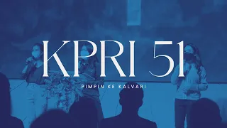 Download KPRI 51 - Pimpin ke Kalvari (Lead Me To Calvary) MP3