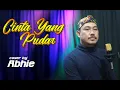 Download Lagu CINTA YANG PUDAR - Elvy Sukaesih (Cover) By Abhie