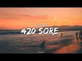 420 Sore - Black Finit ( Reggae Remix )