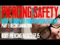 Decontamination - Knowing Your Piercer is Clean
