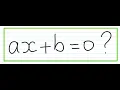 TL1 - How to solve 1st degree equation ax b 0