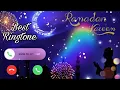 Ramadan ringtone 2022 | Latest Ramadan ringtone | Ramazan ringtone | Islamic ringtone | Ringtone