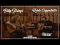 Billy Strings Robb Cappelletto Fish Scale Live From Carter Vintage Guitars Nashville TN