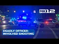 Possible homicide suspect dead in shooting involving officers deputies in Clackamas Co