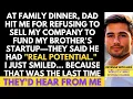 Download Lagu After Dad Hit Me for Refusing to Fund My Brother's Startup; They'd Never Here From Me Again...