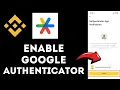 How To Set Up Google Authenticator On Binance 2025