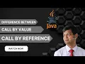 Understanding Call by Value and Call by Reference Explained Java Programming Tutorial Difference