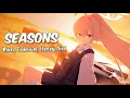 Download Lagu Seasons - Rival, Cadmium, Harley Bird [ Lyrics // Nightcore ] | Hoshino - Blue Archive Live2D