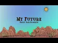 Emily Ann Roberts - My Future (Lyrics)