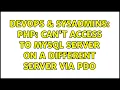 DevOps SysAdmins PHP Can t access to MySQL server on a different server via PDO
