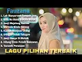 FAUZANA - Lah Manyuruak Tampak Juo d// _ALBUM PILIHAN TERBAIK 2025_