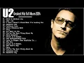 Download Lagu U2 Greatest Hits - Best Songs Of U2 - U2 Full Album 2024 #U2