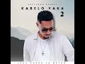 Kabelo yaka 2 (feat. Nthabiseng Hoaeane, Caroline Ncoboi, Kelebogile Nqaba, Tefo “Teeysbakz”...