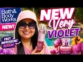 BATH BODY WORKS NEW VERY VIOLET IS IT WORTH IT
