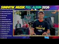 DIRANTAI DIGELANGI RINDU - LAILA AYU || SIMPATIK MUSIC FULL ALBUM TERBARU 2026