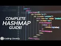 HashMaps COMPLETE and COMPREHENSIVE GUIDE