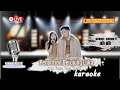 Download Lagu Karaoke Penantian Berujung Luka Duet Tanpa Vocal cowok-@KaraokehitsID #karaokehits #lailaayu #irwan