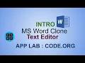 MS Word Clone Text Editor Intro App Lab Code org