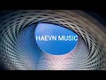 Download Lagu HAEVN MUSIC Playlist