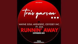 runnin away extended mix 