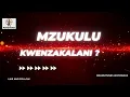 mzukulu - kwenzakalani  (LYRICS) @mzukulufinalofficialchanne6041