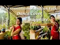 Download Lagu Sapphire | Dance Cover | Ed Sheeran | Arijit Singh | Bharathanatyam | Indian Folk | Fusion #dance