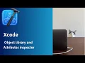 Object library and attributes inspector