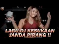 Download Lagu LAGU DJ KESUKAAN JANDA PIRANG !!! DJ Terbaru Jungle Dutch 2023 DJ Dugem Remix DJ Full Bass Terbaru