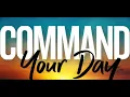 Prayers to Command the Morning the Day and the Night John Eckhardt s Prayers That Rout Demons