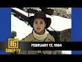 Newswatch 16 for February 17 1984 From the WNEP Archives