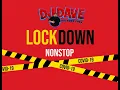 Download Lagu dj dave LOCKDOWN nonstop 2021