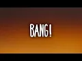 Download Lagu AJR - BANG! (Lyrics)