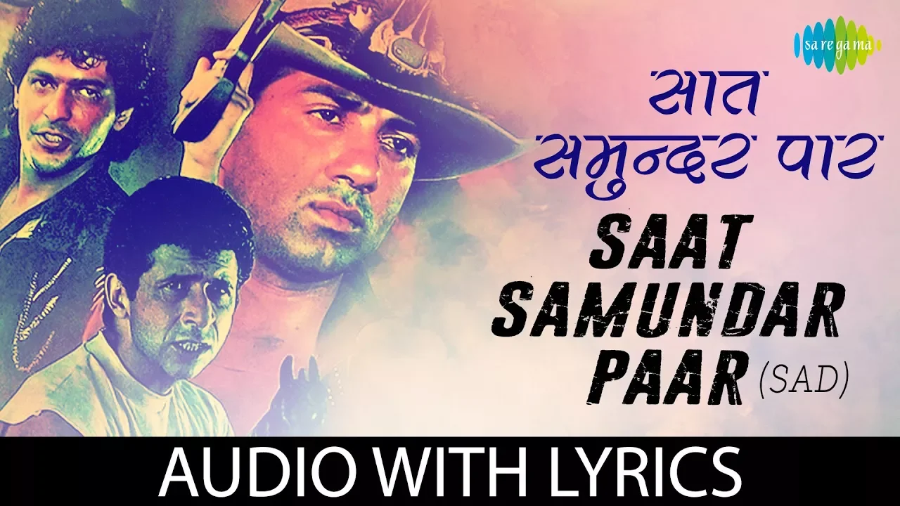 Saat Samundar Paar with lyrics | सात समुन्दर पार के बोल | Udit Narayan | Vishwatma | HD Song