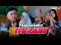 PAHLAWANKU ITU KAMU ~ PART 4