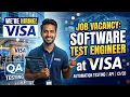 Visa is Hiring Software Test Engineers 2026 Java Kubernetes API Testing Apply NOW