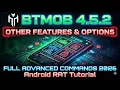 BTMOB 4 5 2 Other Features Options 2026 Full Advanced Commands Android RAT Tutorial