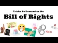 Tricks To Remember the Bill of Rights
