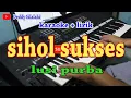 Download Lagu SIHOL SUKSES [KARAOKE] LUSI PURBA