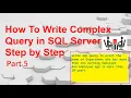 How to write complex query in sql part 5 Coding Era