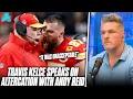 Travis Kelce Addresses His Incident With Andy Reid On The Sideline Pat McAfee Reacts