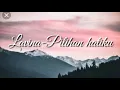 Download Lagu Lavina-Pilihan hatiku (Lirik)
