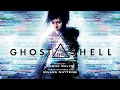 Download Lagu Lorne Balfe: Ghost in the Shell (攻殻機動隊) 2017 Theme [Extended by Gilles Nuytens]