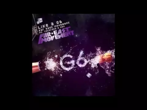 Download MP3 Far East Movement - like a G6 Audio