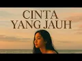 Lagu CINTA YANG JAUH - DOA MENJAGA CINTA (SAD SONG 2025) [OFFICIAL LYRIC VIDEO]