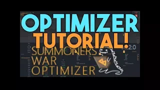 Summoners War Optimizer Tutorial