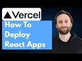 How to Deploy React Apps on Vercel 2026 Guide